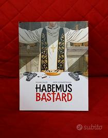 Habemus Bastard  Sylvain Vallée Darguard If Ediz.