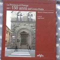 "La provincia di Firenze per i 150 anni dell'unità