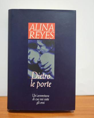 Dietro le porte -Alina Reyes - (Erotico) - 1995