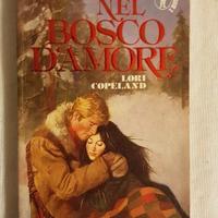 Lori Copeland - Nel bosco dell'amore