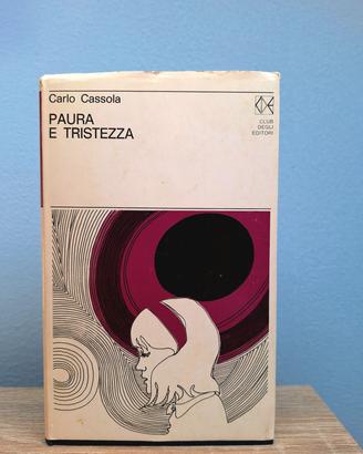 PAURA E TRISTEZZA