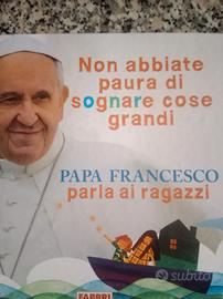 Non abbiate paura di sognare cose grandi.