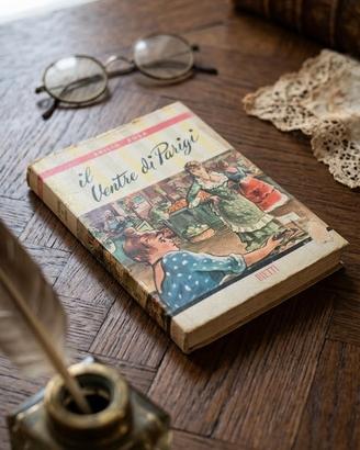 Il ventre di Parigi Emilio Zola ed. Bietti 1953