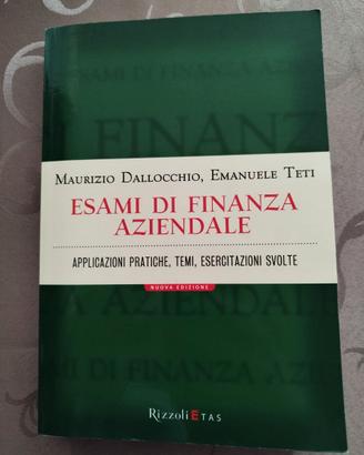 Esami di Finanza Aziendale (Teti, Dallocchio)