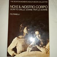 Noi e il nostro corpo - Feltrinelli 1975