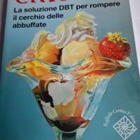 L’alimentazione emotiva – La soluzione DBT per rom