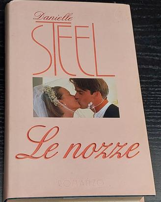 Danielle Steel – Le nozze – Mondolibri 2002