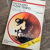 Pistolero fuori tempo Autori vari  Urania 1975
