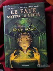 "Le fate sotto la città" di Holly Black - Nuovo