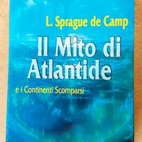 Il mito di Atlantide e i con... (Sprague de Camp)