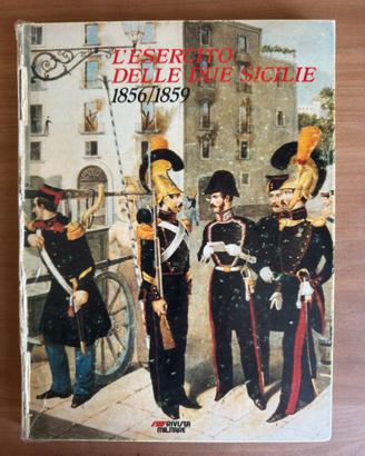 [LIbro] L'Esercito delle Due Sicilie