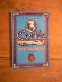Cortés, Sotto Il Segno Di Montezuma
