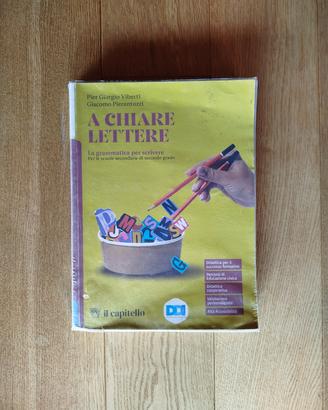 A chiare lettere. La grammatica per scrivere