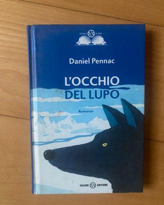 Daniel Pennac - L'occhio del lupo