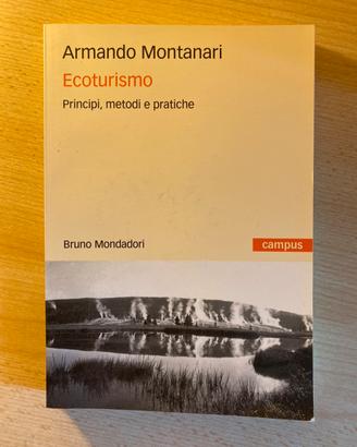 Ecoturismo - Principi, metodi e pratiche