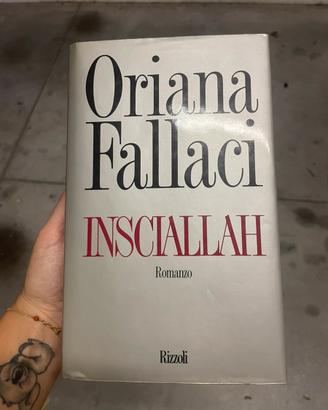 Insciallah – Oriana Fallaci – Rizzoli