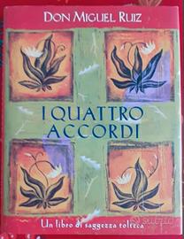 I QUATTRO ACCORDI - DON MIGUEL RUIZ