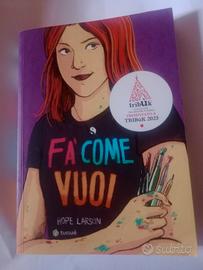910) Libro Hope Larson "  Fa come vuoi
