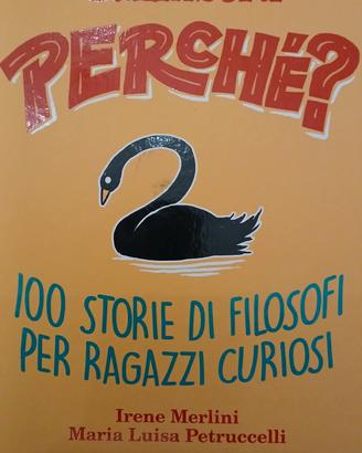 Perché? 100 storie di filosofi per ragazzi 