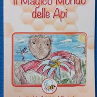 Libro Il magico mondo delle api di L. Capponi