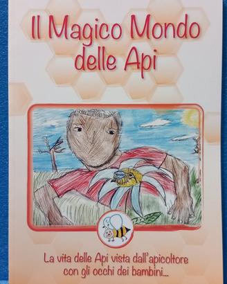 Libro Il magico mondo delle api di L. Capponi