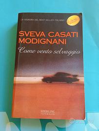 Libro romanzo Sveva Casati Modignani come vento