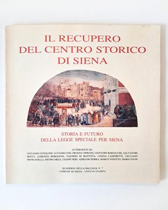 Recupero Del Centro Storico Di Siena 1992 Libro