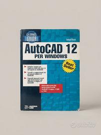 Guida AutoCAD 12 per Windows George Omura