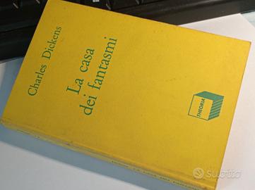 LA CASA DEI FANTASMI - CHARLES DICKENS