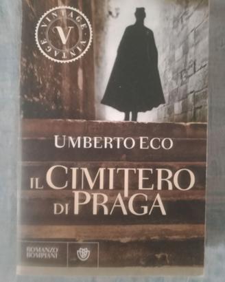 Umberto Eco " il cimitero di Praga"