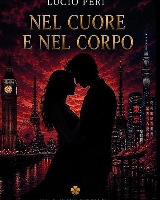 “Nel cuore e nel corpo” di Lucio Peri