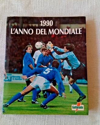 Libro 1990 L'anno del mondiale ITALIA 90