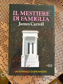 Libro di James Carroll Il mestiere di famiglia