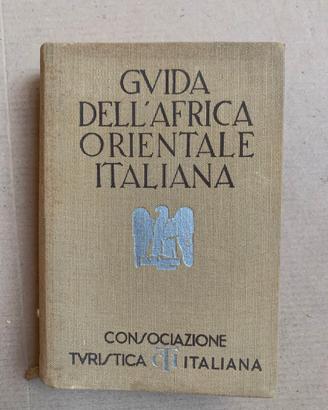 Guida dell'Africa Orientale Italiana