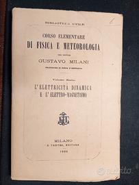 BIBLIOTECA UTILE - L'ELETTRICITA' DINAMICA - 1869