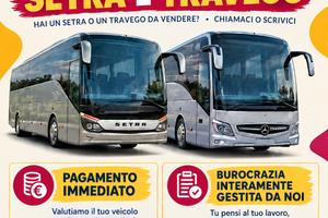 COMPRIAMO IL TUO SETRA O TRAVEGO!