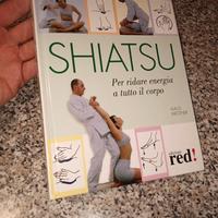 Libro Shiatsu Per Ridare Energia A Tutto il Vorpo