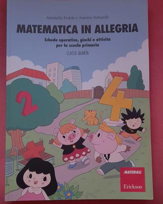 MATEMATICA IN ALLEGRIA ERICKSON (4ª elementare)