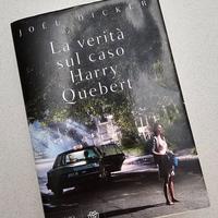 Joël Dicker - "La verità sul caso Harry Quebert"
