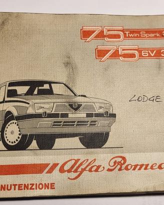 Libretto Or. Alfa Romeo 75 2.0 Twin Spark & 3.0 6V