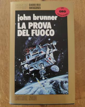 La prova del fuoco - John Brunner