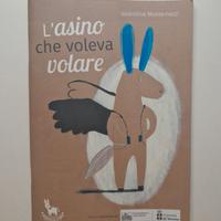 Libro per bambini "L'asino che voleva volare"