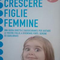 Crescere Figlie Femmine