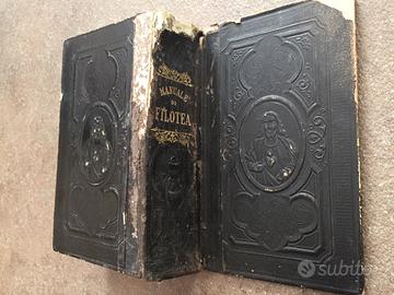 Libro antico " Manuale di Filotea" anno 1902