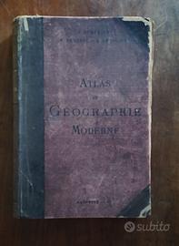 Atlas de Géographie Moderne  - Hachette, 1904