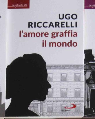 L'amore graffia il mondo di Ugo Ricarelli
