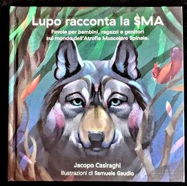 LUPO RACCONTA la SMA - Favole 'Atrofia muscolare