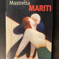 Libro “Mariti” di Angeles Mastretta