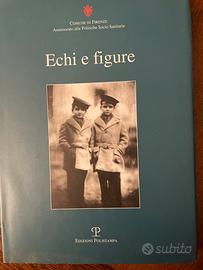 Libro Echi e figure