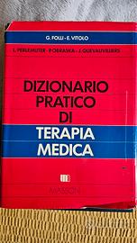 MEDICINA - DIZIONARIO PRATICO DI TERAPIA MEDICA